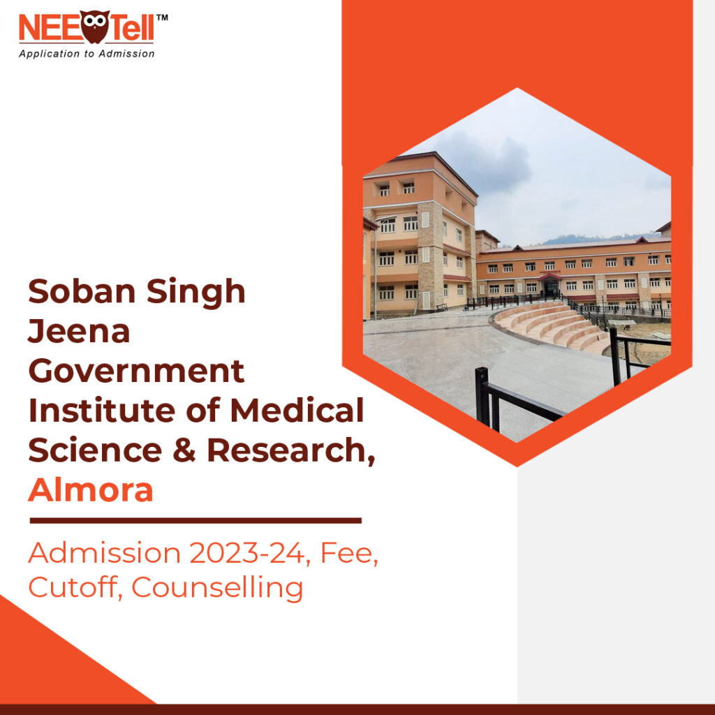 Soban Singh Jeena Government Institute of Medical Science & Research, Almora