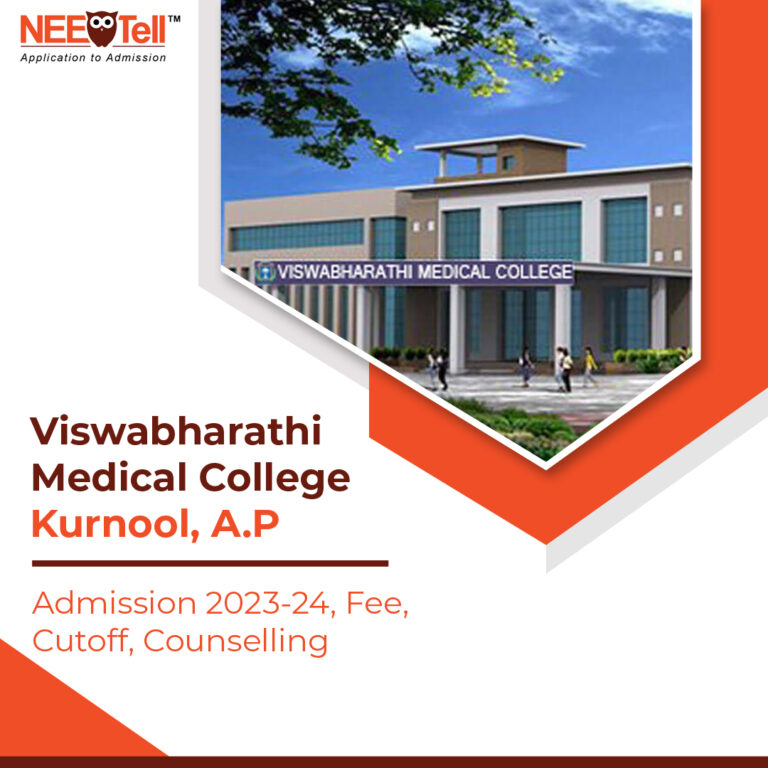 Viswabharathi Medical College Kurnool Andhra Pradesh Admission 2023-24