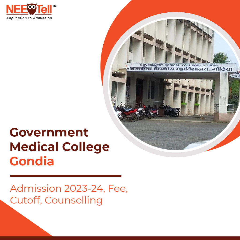 Government Medical College in Gondia Admission 2023-24