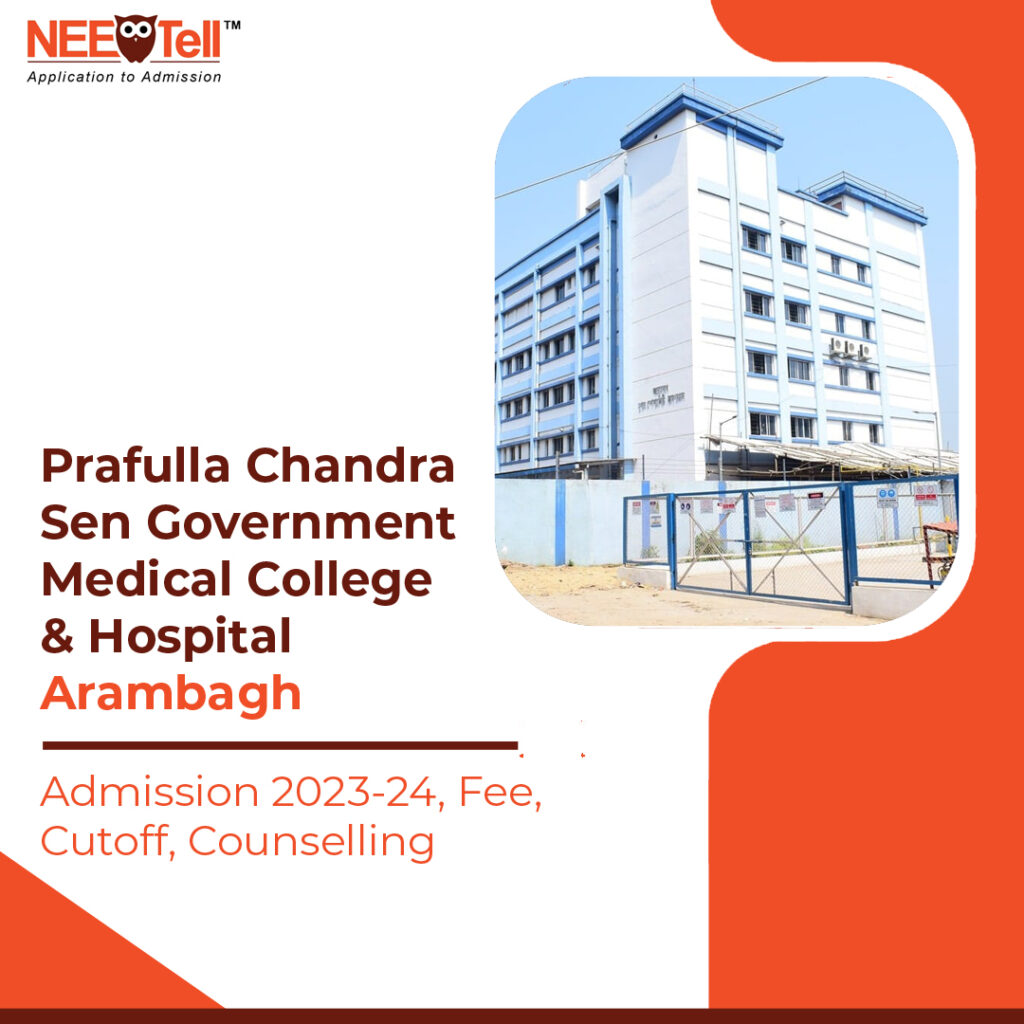 Prafulla Chandra Sen Government Medical College and Hospital Admission 2023-24